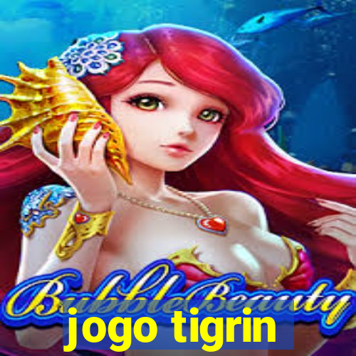 jogo tigrin